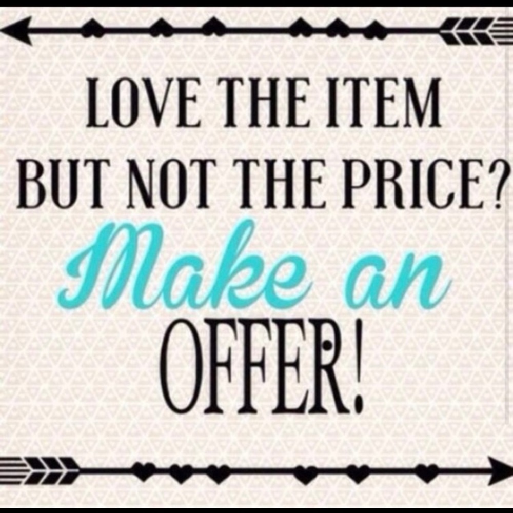 Make An Offer!!